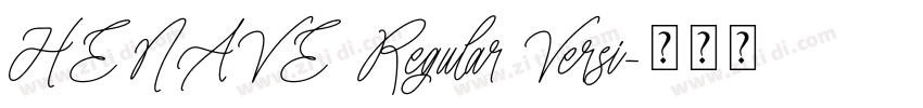 HENAVE Regular Versi字体转换